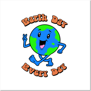 Earth Day Every Day! Posters and Art